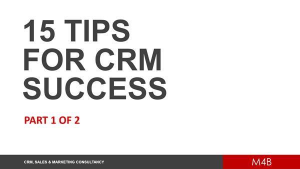 15 tips for CRM success